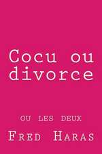 Cocu Ou Divorce