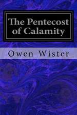 The Pentecost of Calamity