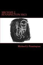 Michael J Pennington Ssc1