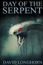 Day of the Serpent