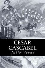 Cesar Cascabel (Spanish) Edition