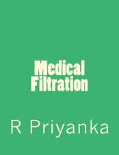 Medical Filtration