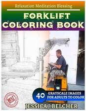 Forklift Coloring Book for Adults Relaxation Meditation Blessing