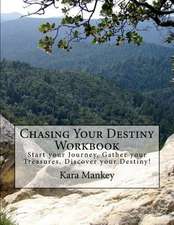 Chasing Your Destiny