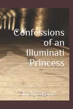 Confessions of an Illuminati Princess