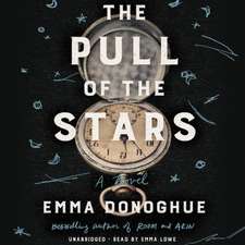 Donoghue, E: The Pull of the Stars