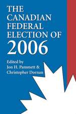 The Canadian Federal Election of 2006