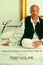 Framed: America's Art Dealer to the Stars Tells All