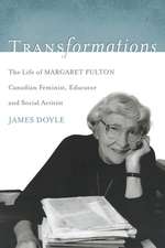 Doyle, J: Transformations