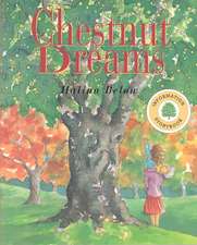 Chestnut Dreams