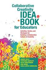 Collaborative Creativity Idea Book for Educators