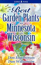 Best Garden Plants for Minnesota and Wisconsin