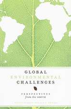 Global Environmental Challenges: Perspectives from the South