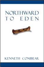 Northward to Eden