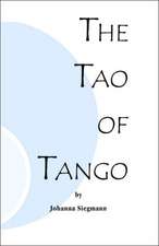 The Tao of Tango