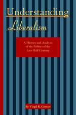 Understanding Liberalism