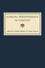 Judicial Independence in Context