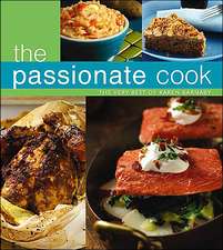 The Passionate Cook: The Very Best of Karen Barnaby