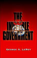 The Invisible Government