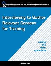 Interviewing to Gather Relevant Content for Training