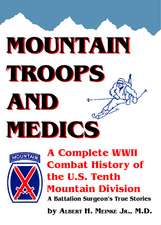 Mountain Troops and Medics