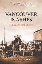 Vancouver is Ashes