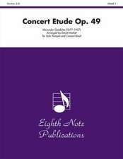 Concert Etude, Op. 49: Solo Trumpet and Concert Band, Conductor Score & Parts