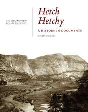 Hetch Hetchy: A History in Documents