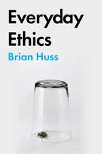 Everyday Ethics
