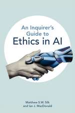 An Inquirer's Guide to Ethics in AI