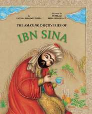 The Amazing Discoveries of Ibn Sina