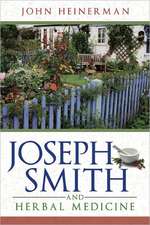 Joseph Smith and Herbal Medicine