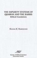 The Impurity Systems of Qumran and the Rabbis