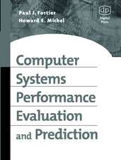 Computer Systems Performance Evaluation and Prediction