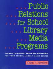 Public Relations for School Lib