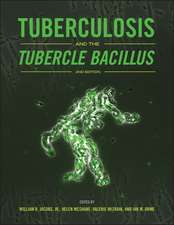 Tuberculosis and the Tubercle Bacillus Second Edition