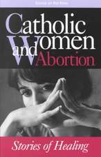 Catholic Women & Abortion