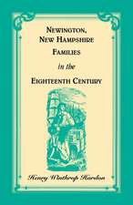 Newington, New Hampshire, Families in the Eighteenth Century