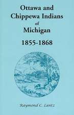 Ottawa and Chippewa Indians of Michigan, 1855-1868