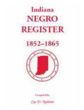 Indiana Negro Register, 1852-1865