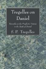 Tregelles on Daniel