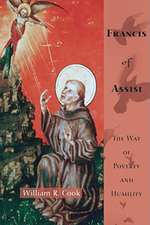 Francis of Assisi: The Way of Poverty and Humility