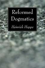 Reformed Dogmatics