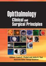 Ophthalmology: Clinical and Surgical Principles