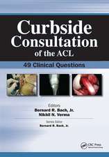 Curbside Consultation of the ACL: 49 Clinical Questions