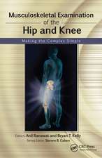 Musculoskeletal Examination of the Hip and Knee