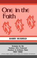 One in the Faith: Cycle C First Lesson Texts from the C