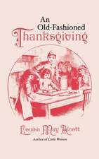 Old-Fashioned Thanksgiving