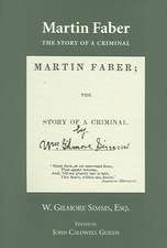 Martin Faber: The Story of a Criminal with 