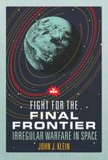 FIGHT FOR THE FINAL FRONTIER